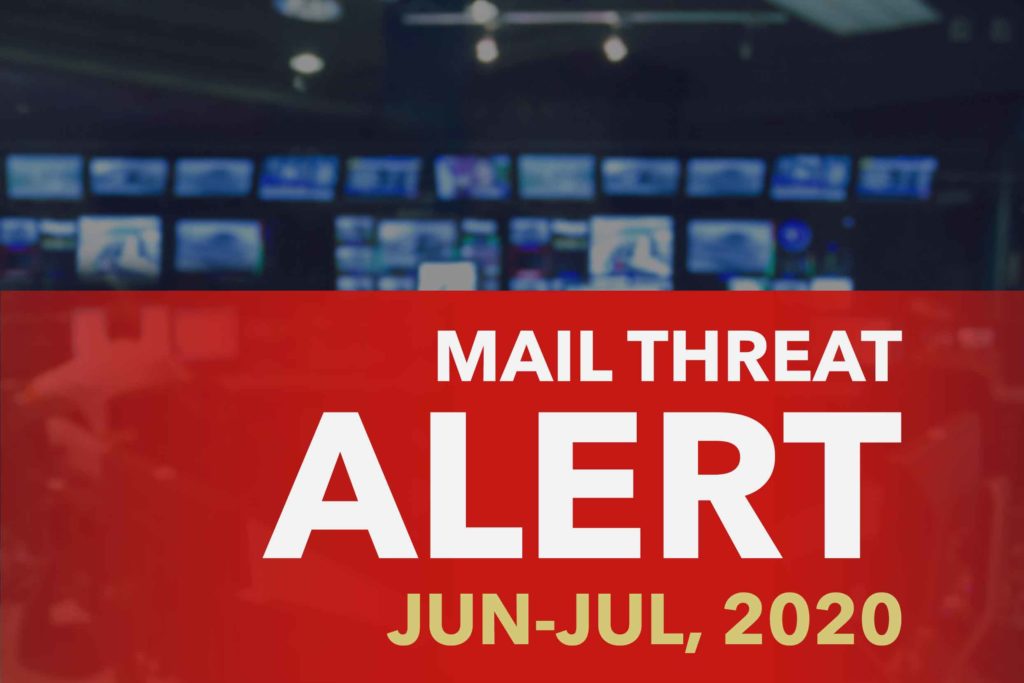 Mail Threat Alert: Jun/Jul, 2020.