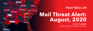 Mail threat alert - August 2020.